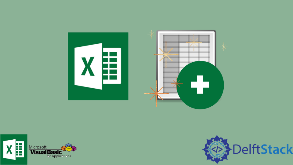 create-new-excel-sheet-in-vba-delft-stack